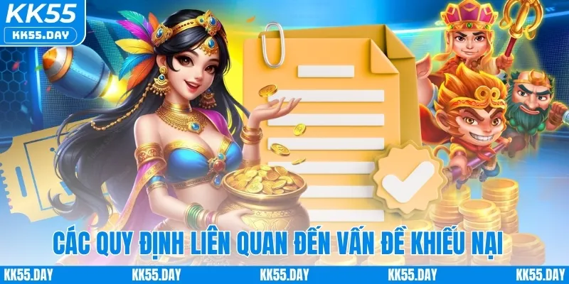 Điều Khoản Điều Kiện 4 Các quy định liên quan đến vấn đề khiếu nại
